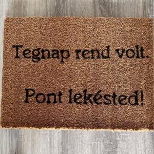 Rend volt... lábtörlő