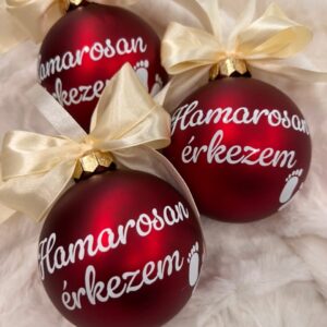 Hamarosan érkezem karácsonyfa dísz